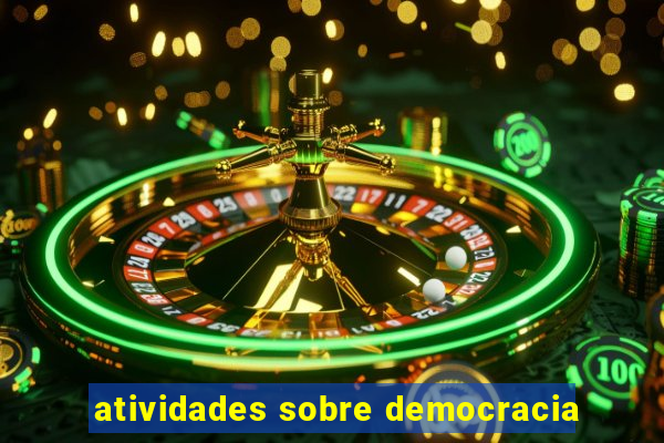 atividades sobre democracia